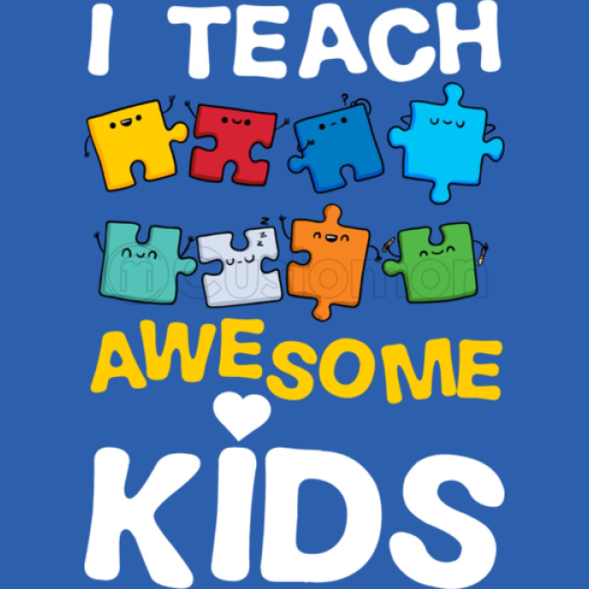 Autism Awareness I Teach Awesome Kids Tank Top Customon