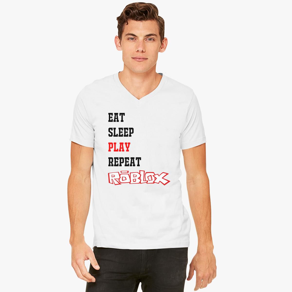 Eat Sleep Roblox V Neck T Shirt Customon - roblox youth t shirt customon