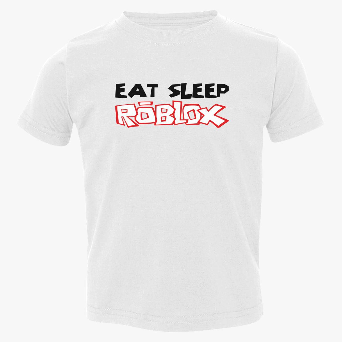 Eat Sleep Roblox Toddler T Shirt Customon - roblox youth t shirt customon