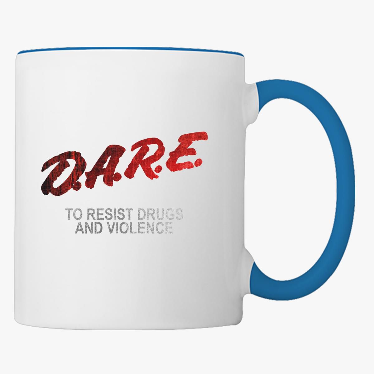 Dare 90s Drugs Coffee Mug Customon 4403