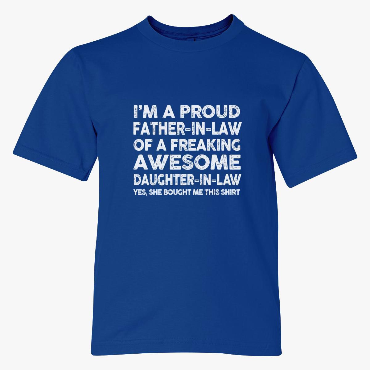 Proud Father In Law Of Awesome Daughter In Law Youth T Shirt Customon