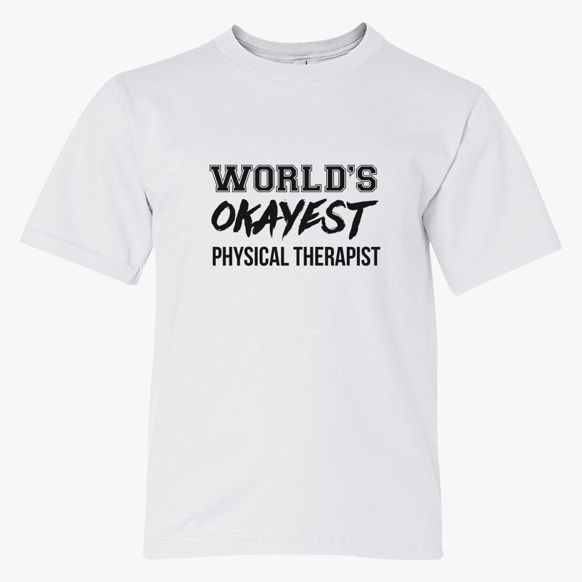 Physical Therapist Quote - Black Youth T-shirt - Customon