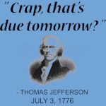 Funny Thomas Jefferson Independence Day USA History