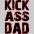 Kick Ass Dad Men's T-shirt - Customon Art