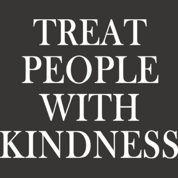 Treat People With Kindness Iphone 6 6s Case Customon - kindness roblox