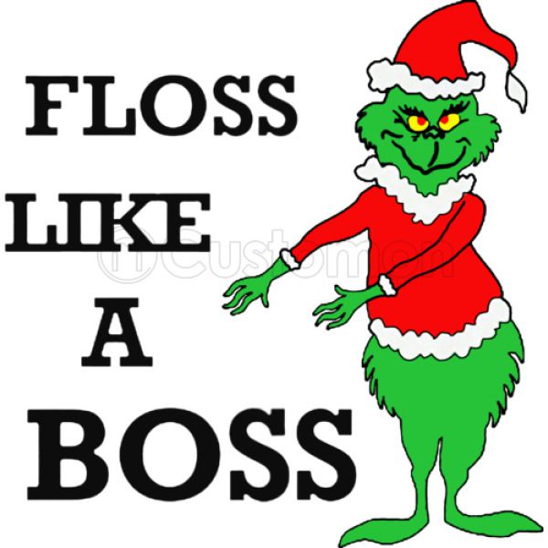 grinch floss like a boss