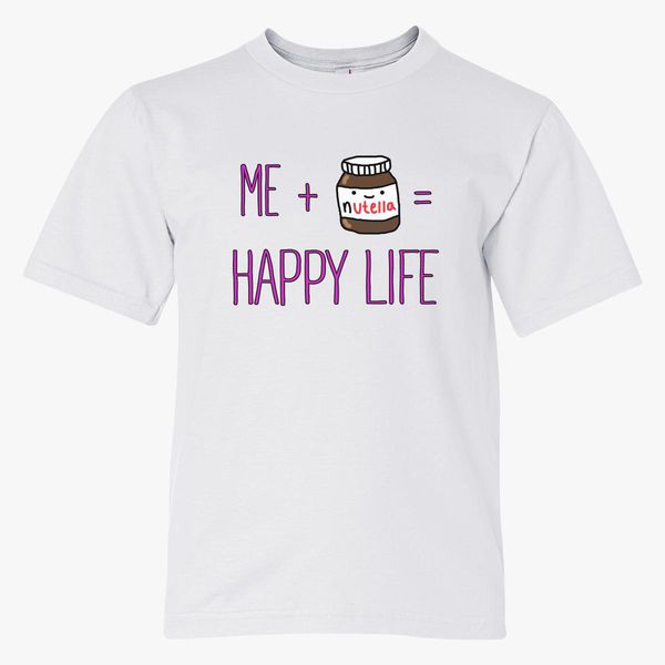 Me Nutella Happy Life Youth T Shirt Customon - nutella bae roblox