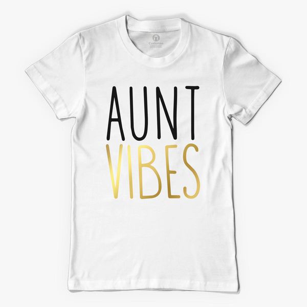 aunt vibes shirt