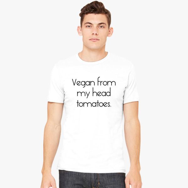 Vegan Hoodie Funny Vegan Shirt Vegan From My Head Tomatoes Hoodie- Vegan shirt Cute Vegan Shirt Vegan Tee Vegan Gift Idea Vegan Gift