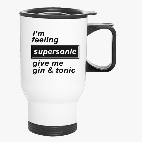 Supersonic Lyrics Travel Mug Customon