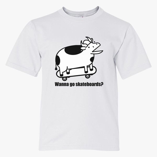 A Cow Wanna Go Skateboards Youth T Shirt Customon - glad cow 200 takes roblox
