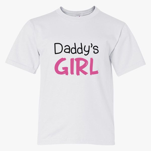 Daddy S Girl Youth T Shirt Customon - dad shirt wheres the baby roblox