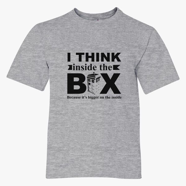 I Think Inside The Box Doctor Who Youth T Shirt Customon - 10 awesome roblox male outfits bx