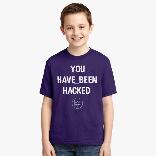 You Have Been Hacked Youth T Shirt Customon - stop all hackers t shirt roblox