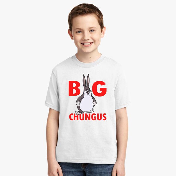 Funny Big Chungus Youth T Shirt Customon - big chungus clothing roblox