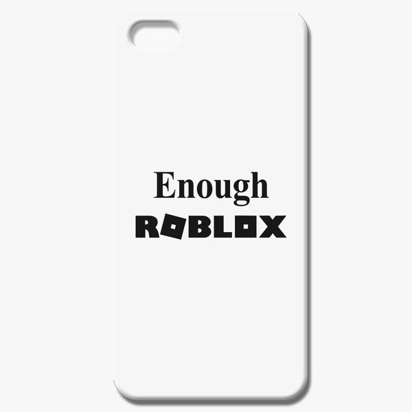 Enough Roblox Iphone 8 Case Customon - roblox iphone
