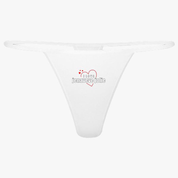 I Love Jenaveve Jolie Thong Customon 