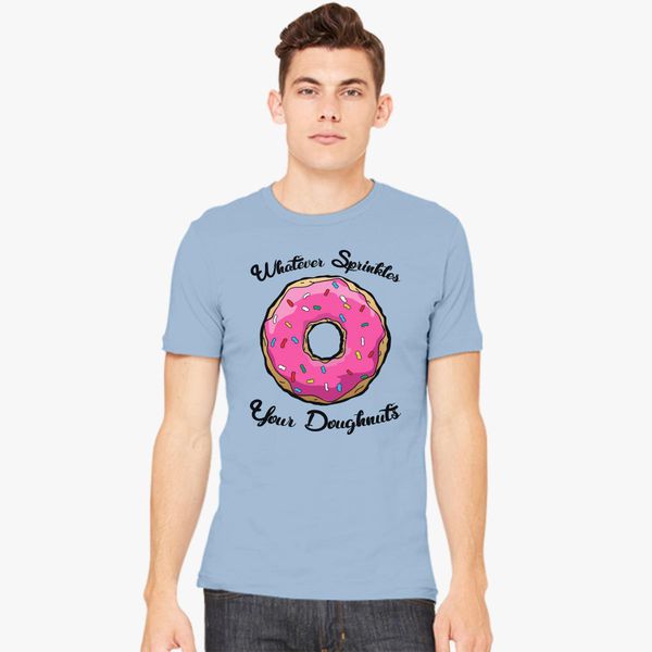 IDcommerce Whatever Sprinkles Your Donuts Mens T-Shirt 