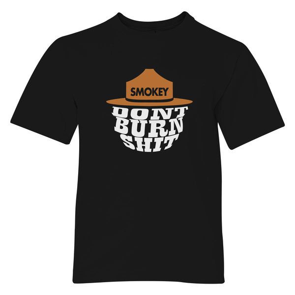 Smokey Bear Don&#039;T Burn Shit Youth T-Shirt Black / S
