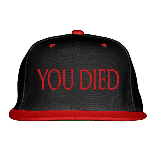 You Died Snapback Hat Black Red / One Size